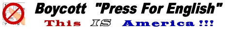 Boycott Press For English - This *IS* America!!